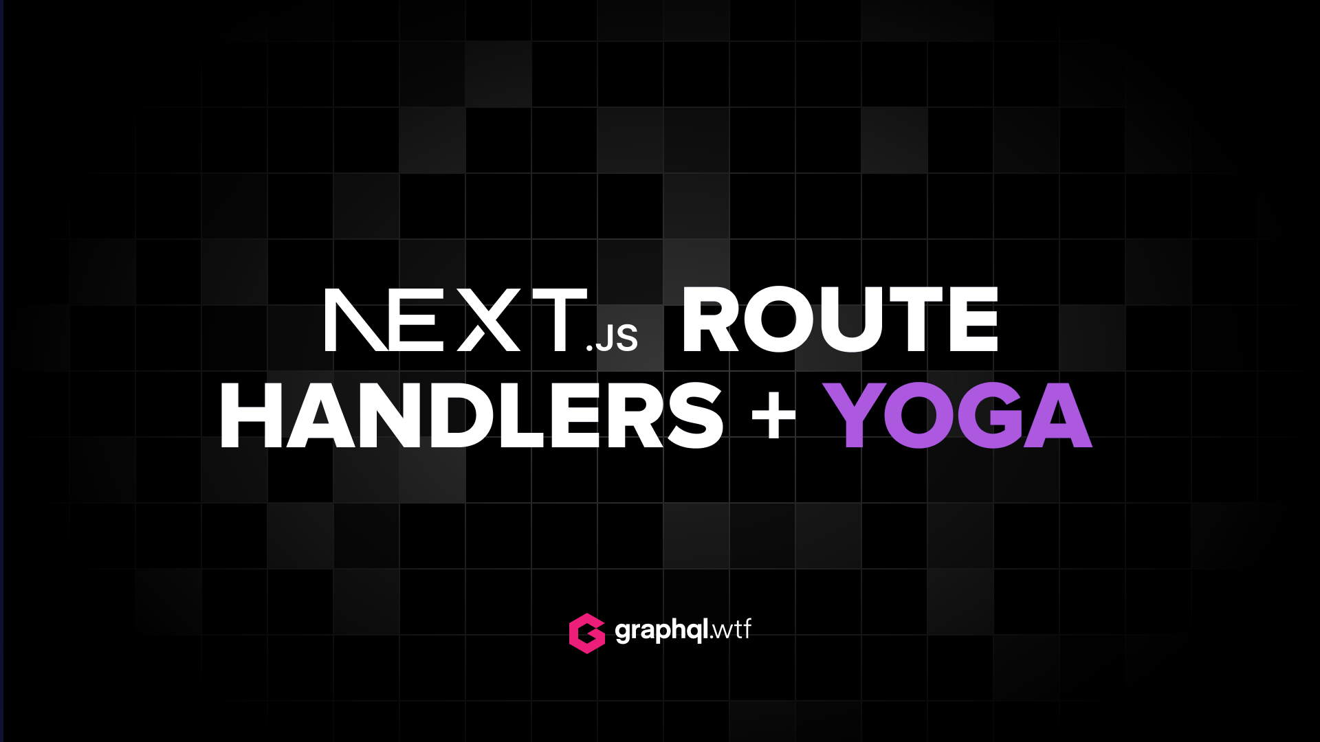 Next.js Route Handler with Yoga