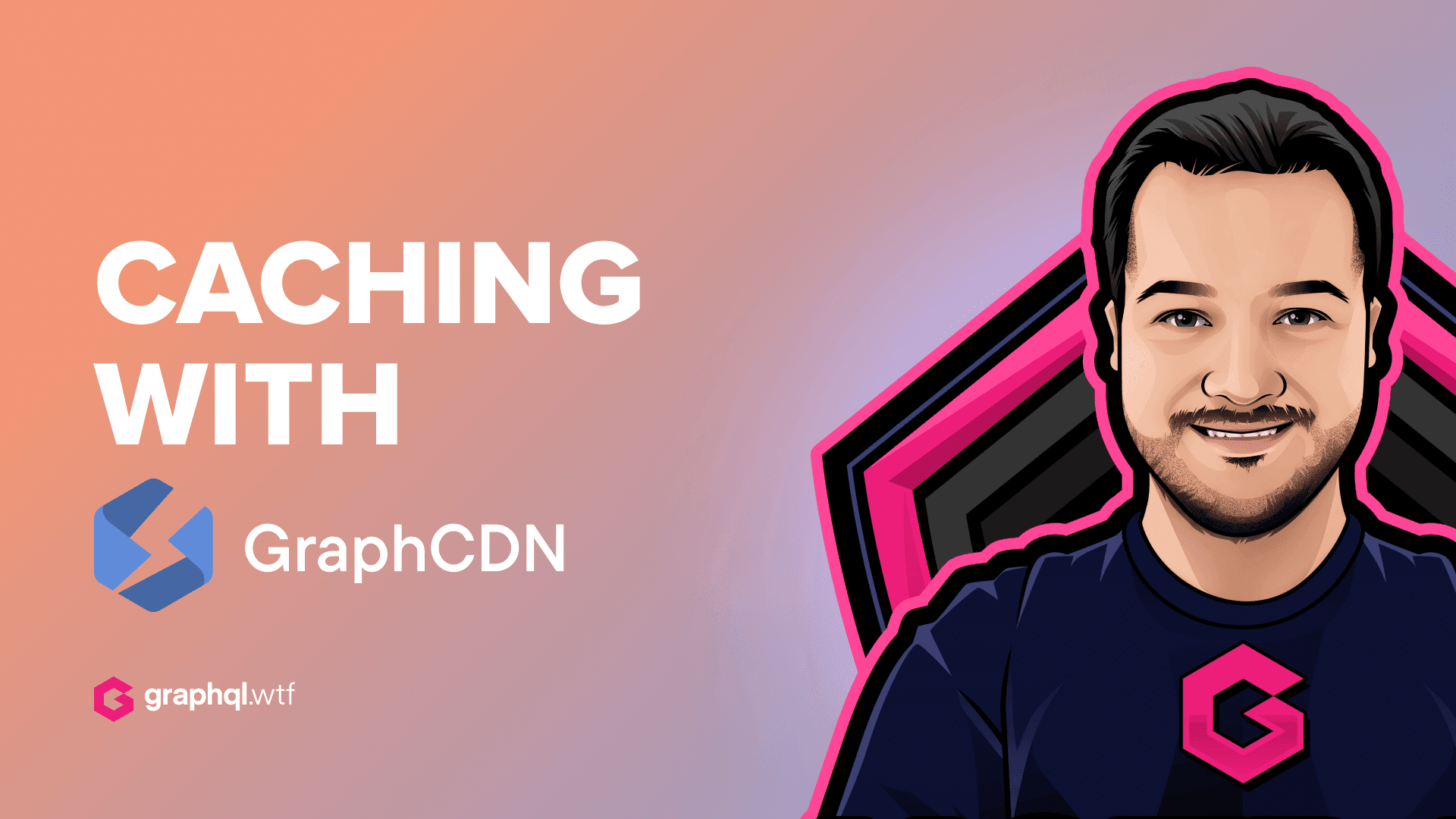 GraphQL Caching with GraphCDN