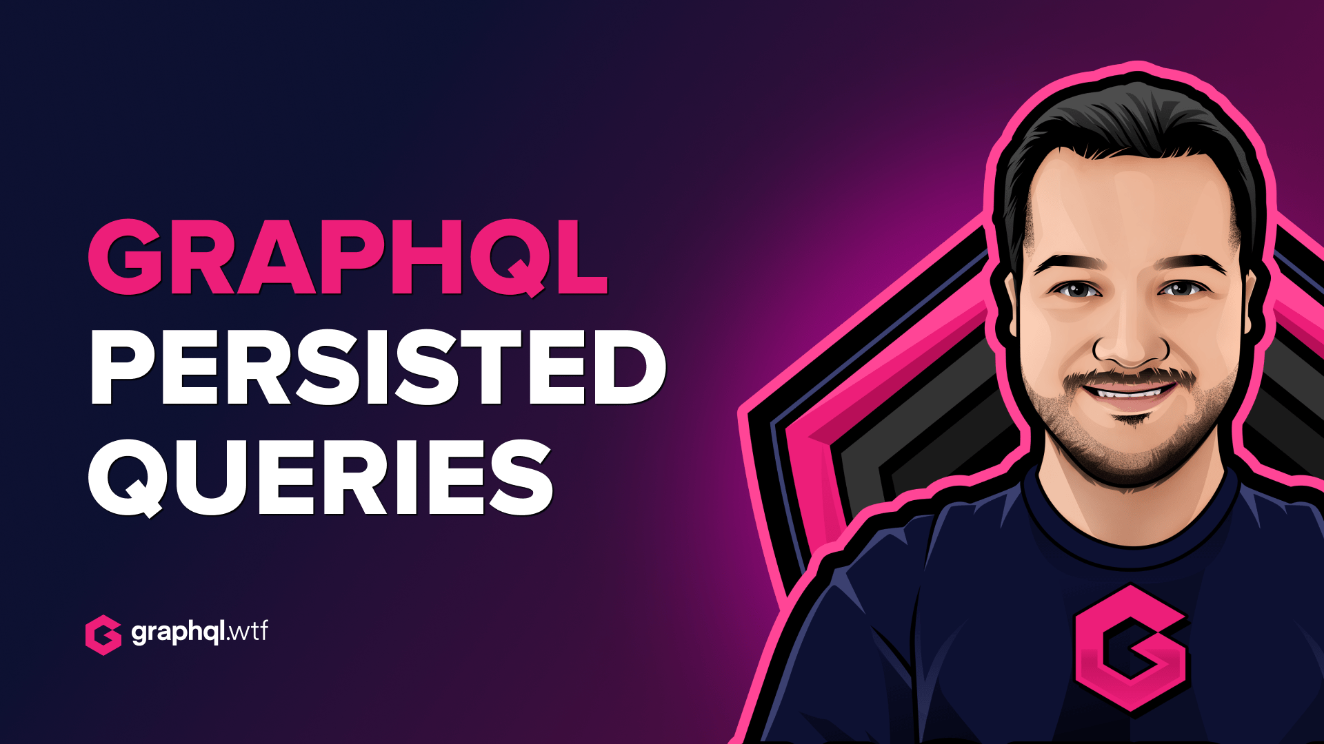 What ar GraphQL Persisted Queries?